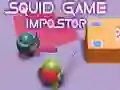 Jeu Jeu du Calmar : Imposteur en ligne Jeu Jeu du Calmar : Imposteur en ligne