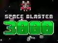 Jeu Space Blaster 3000 en ligne Jeu Space Blaster 3000 en ligne