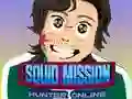 Jeu Chasseur de Mission Calmar en Ligne en ligne Jeu Chasseur de Mission Calmar en Ligne en ligne