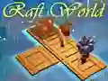 Jeu Monde de Radeau en ligne