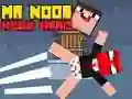 Jeu M. Noob Héros du Hook en ligne