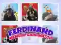 Jeu Ferdinand: Le Match des Cartes Mémoire en ligne Jeu Ferdinand: Le Match des Cartes Mémoire en ligne