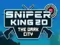 Jeu Sniper King 2D La Ville Sombre en ligne