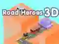 Jeu Héros de la Route 3D en ligne Jeu Héros de la Route 3D en ligne