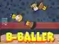 Jeu B-Baller en ligne Jeu B-Baller en ligne