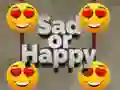 Jeu Triste ou Heureux en ligne Jeu Triste ou Heureux en ligne