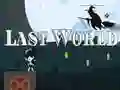 Jeu Dernier Monde en ligne Jeu Dernier Monde en ligne