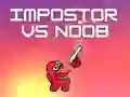 Jeu Imposteur vs Noob en ligne Jeu Imposteur vs Noob en ligne