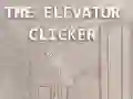Jeu Le Clicker d'Ascenseur en ligne Jeu Le Clicker d'Ascenseur en ligne