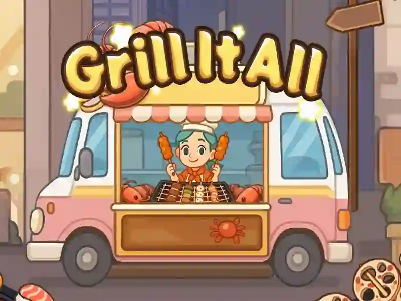 Jeu Griller tout en ligne