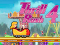 Jeu Thrill Rush 4 en ligne