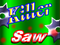 Jeu Scie Meurtrière en ligne