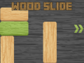 Jeu Glissade en Bois en ligne