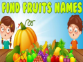 Jeu Trouver les noms des fruits en ligne