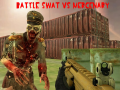 Jeu Bataille SWAT contre Mercenaire en ligne