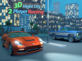 Jeu Course 2 Joueurs dans une Ville Nocturne 3D en ligne