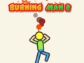 Jeu Homme Brûlant 2 en ligne