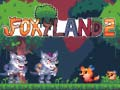 Jeu Foxy Land 2 en ligne