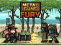 Jeu Fureur des Armes Métalliques en ligne