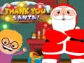 Jeu Merci, Santa en ligne