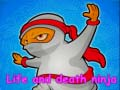 Jeu Ninja de la vie et de la mort en ligne