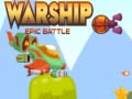 Jeu Bataille Épique de Navires de Guerre en ligne