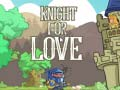 Jeu Chevalier pour l'amour en ligne