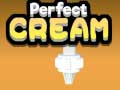 Jeu Crème Parfaite en ligne