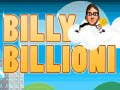 Jeu Billy Billioni en ligne