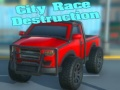 Jeu Destruction de course en ville en ligne
