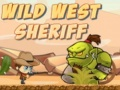 Jeu Sheriff de l'Ouest Sauvage en ligne