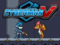 Jeu Cyberman V en ligne