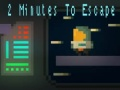 Jeu 2 minutes pour s'échapper en ligne