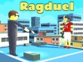 Jeu Ragduel en ligne