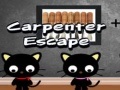 Jeu Évasion du Charpentier en ligne