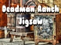 Jeu Casse-tête du Ranch des Morts en ligne