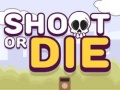 Jeu Tire ou meurs en ligne