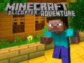 Jeu Aventure en Hélicoptère Minecraft en ligne