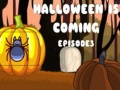 Jeu Halloween arrive : Épisode 3 en ligne