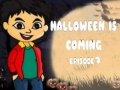 Jeu Halloween arrive Épisode 1 en ligne