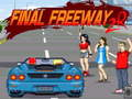 Jeu Final Freeway 2R en ligne