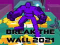 Jeu Briser le Mur 2021 en ligne