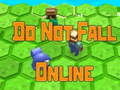 Jeu Ne Tombez Pas En Ligne en ligne