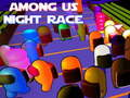 Jeu Courses de nuit parmi nous en ligne
