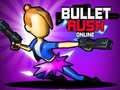 Jeu Bullet Rush en Ligne en ligne