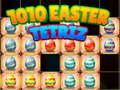 Jeu 1010 Tétris de Pâques en ligne