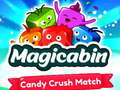 Jeu Magicabin: Match de Bonbons en ligne
