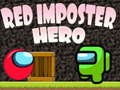 Jeu Héros Imposteur Rouge en ligne
