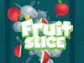 Jeu Tranche de Fruit en ligne
