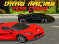 Jeu Course de Drag Top Voitures en ligne